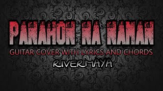 Panahon Na Naman - Rivermaya (Guitar Cover With Lyrics & Chords) chords