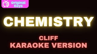 Chemistry – Cliff (Karaoke Version)