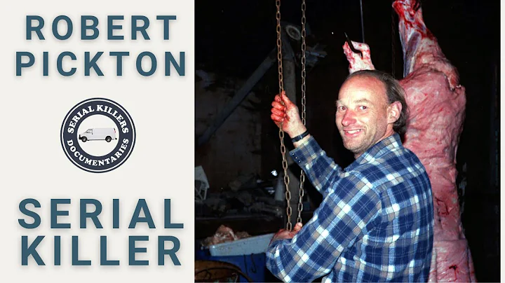 Serial Killer: Robert Pickton (The Pig Farmer Kill...