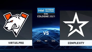 🔴  RU Virtus pro vs Complexity  | IEM Season XVI - Cologne