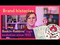 Brand histories | Baskin-Robbins&#39; flavour revolution &amp; brand evolution since 1953