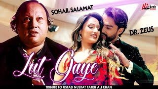 Lut Gaye | Dr. Zeus \u0026 Sohail Salamat | Latest Songs 2024 | Tribute to Nusrat Fateh Ali Khan -RickyMK