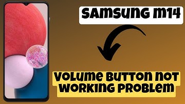 Volume button not working problem || How to solve volume button problem SAMSUNG GALAXY M14