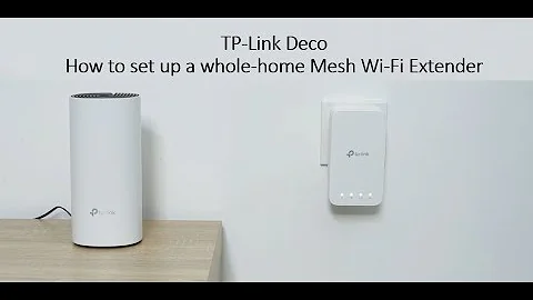 How to Set up TP-Link Whole Home Mesh WiFi Extender