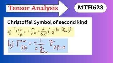 62(2).Exercise of Christoffel Symbol of second kind |MTH623 Short lectures|Tensor Analysis