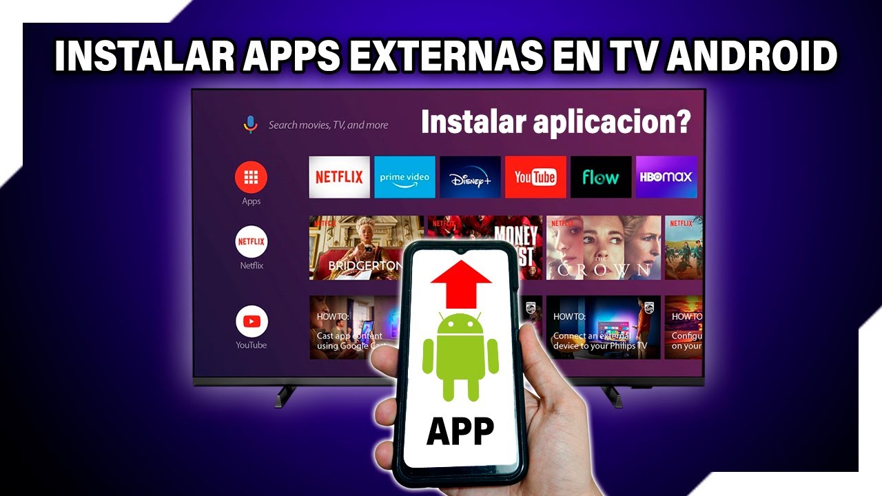 Como instalar aplicaciones externas en Smart TV Android / TV Box / TV ...
