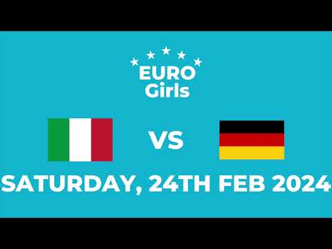 Semifinal I: Italy vs. Germany - Euro Girls 2024