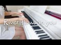 River flows in you