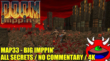 Doom 2 Impping: Imp Rocketing Project - MAP33 Big Imppin
