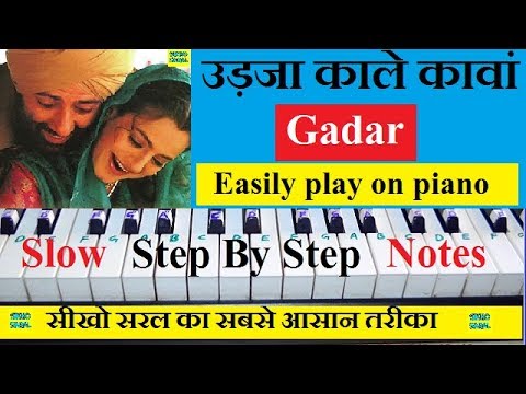 Udja Kale Kawa  Gadar  Piano Tutorial Step By Step With Notes   