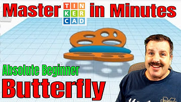 Make a butterfly almost instantly in Tinkercad | Absolute Beginner