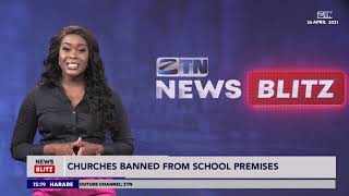 ZTN News Blitz | 26 April 2021