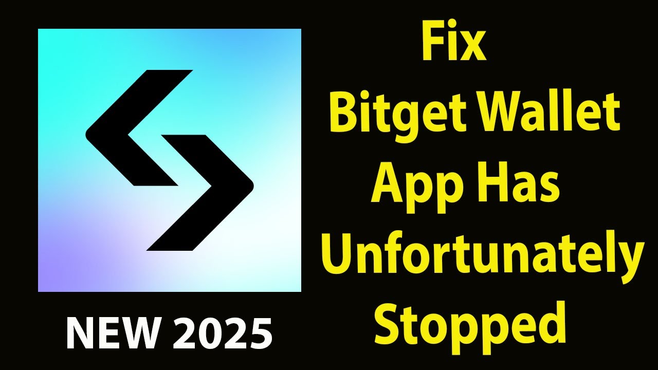 Fix Bitget Wallet Unfortunately Has Stopped |Bitget Wallet Stopped ...