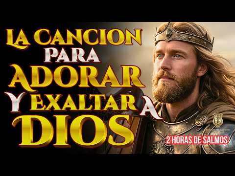 SALMOS PARA EXALTAR A DIOS POR SU GRANDEZA | | Salmos que David Cantaba Con Poder #salmos