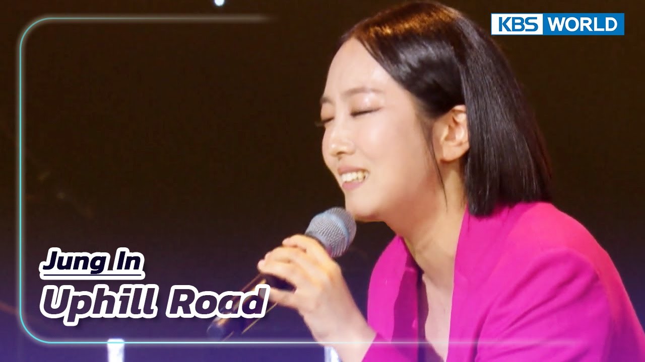Uphill Road Jung In (The Seasons) KBS WORLD TV 230707 YouTube