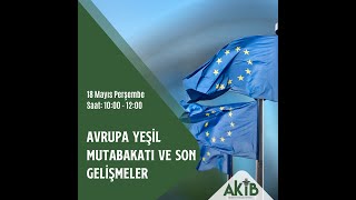 Avrupa Yeşil Mutabakatında Son Gelişmeler