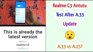 Realme C3 Antutu Benchmark Test After A.33 Update - Performance Improvement? ? - A.33 vs A.25 