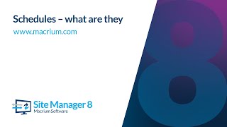 Schedules - What are they Scheduling Backups With Macrium Site Manager
