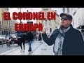 LA MARCHA DEL CORONEL (EUROPA)