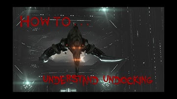 How To Understand Undocking In Eve Online