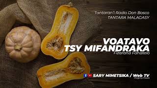 Tantara Malagasy - VOATAVO TSY MIFANDRAKA (Tantaran'i Radio Don Bosco) Fizarana Fahatelo
