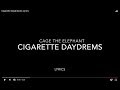 Cigarette Daydreams Lyrics