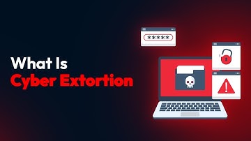 What Is Cyber Extortion?
