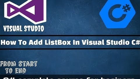 How to add ListBox in Visual Studio C#