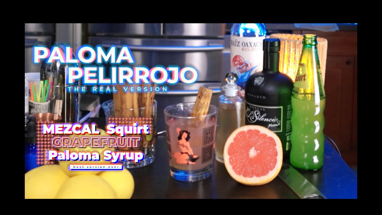 The Best Paloma Cocktail Variation: The Paloma Pelirrojo