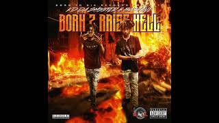 KD Da Shooter & Baby9ne- Raising Hell