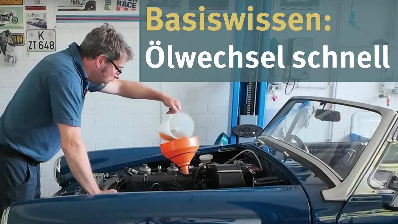 Basiswissen Ölwechsel