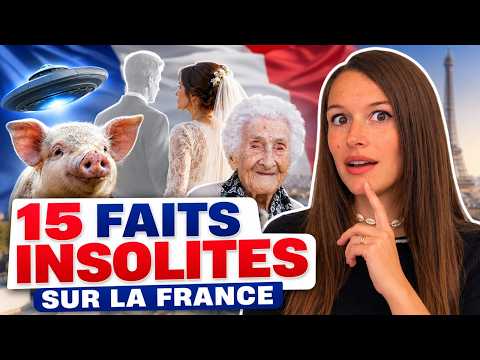 15 Weird Facts about France You'd Never Guess