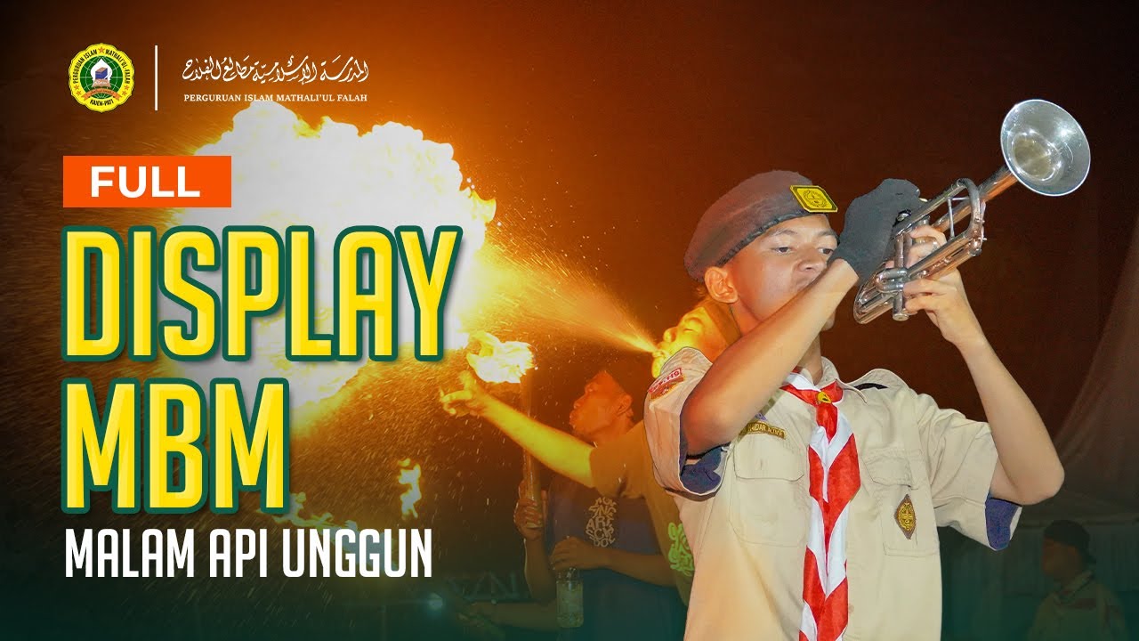 Special Display MBM Mathali'ul Falah | Upacara Api Unggun Kemah Bakti 2025