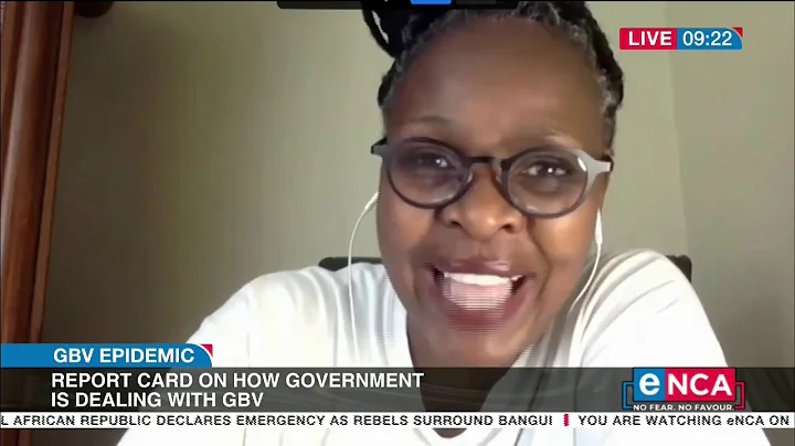 GBV Epidemic | Report card on how Government is dealing with GBV