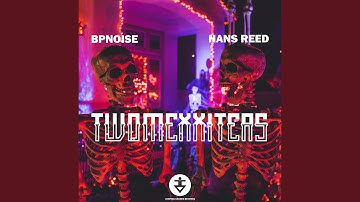 TwoMexxiters