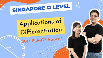 🧮Applications of Differentiation🧮: 2017 PLMGS Paper 1