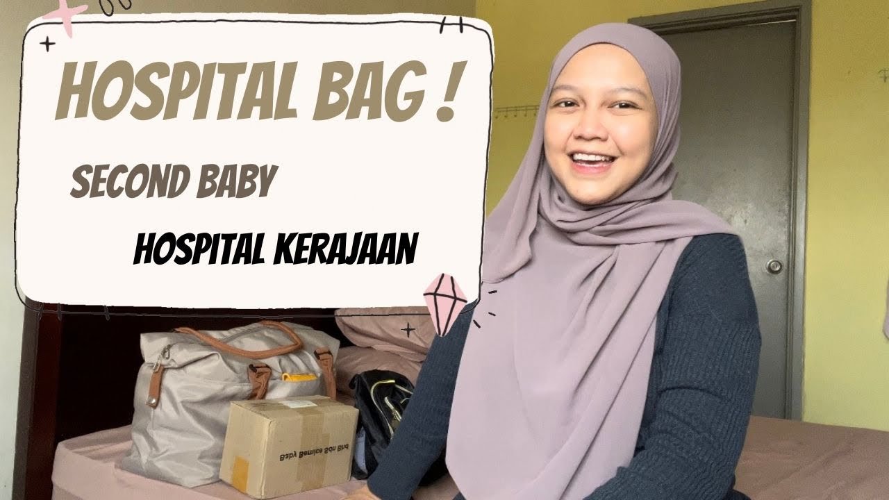 What’s In My HOSPITAL BAG 2023 | Second Baby | Hospital Kerajaan | Malaysia.