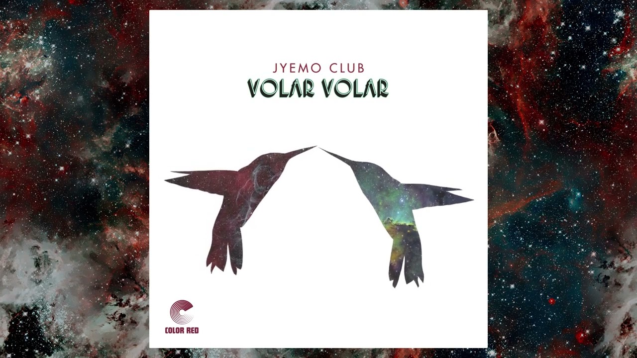 Jyemo Club - Volar Volar | Color Red Music