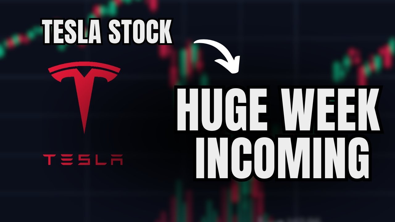 This Week is Huge for The Stock Market... (Tesla Stock) - YouTube
