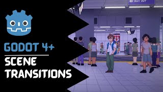 Basic Scene Transitions in Godot 4+ || How to add Transitions Between different Scenes in Godot ||