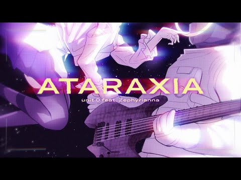 Zephyrianna - ATARAXIA by Patterns (unit.0 remix)