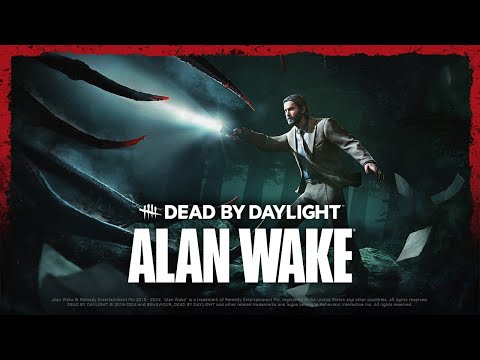 Видео: Dead by Daylight | Алан Уэйк | Официальный трейлер