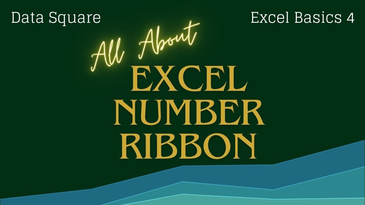 Excel Numbers Ribbon // Excel Basics 4 // DATA SQUARE - YouTube