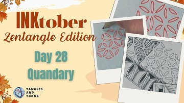 Inktober Day 28 | Mastering Quandary | Zentangle Pattern Tutorial
