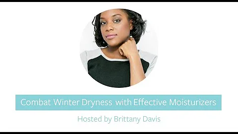 Combat Winter Dryness with Effective Moisturizers ...