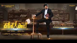 Vakil Sahab Teaser Birthday special || Happy Birthday pawan kalyan. పవన్ కళ్యాణ్ Birthday special...