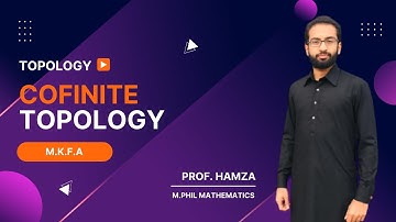 Cofinite Topology | M.K.F.A