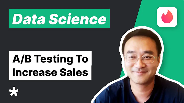 Data Science Interview - Increasing Sales through A/B Testing (with Tinder Sr. Data Science Mgr)