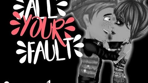 All Your Fault // S.1 Ep.3 // Msp Series