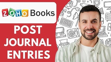 How To Post Journal Entries in Zoho Books 2025 ( Step By Step)